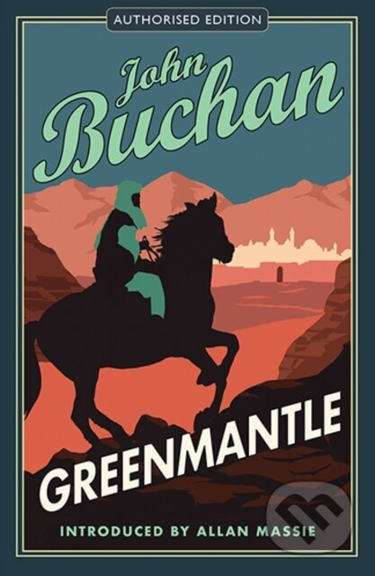 Greenmantle (Authorised Edition) - John Buchan - kniha z kategorie Detektivky, thrillery a horory
