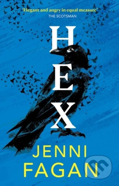 Hex (Darkland Tales) - Jenni Fagan - kniha z kategorie Společenská beletrie