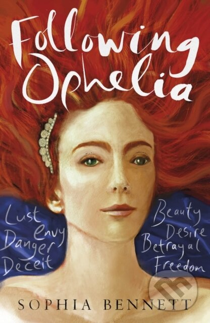 Following Ophelia - Sophia Bennett - kniha z kategorie Beletrie