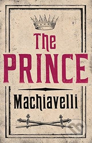 The Prince - Niccolò Machiavelli