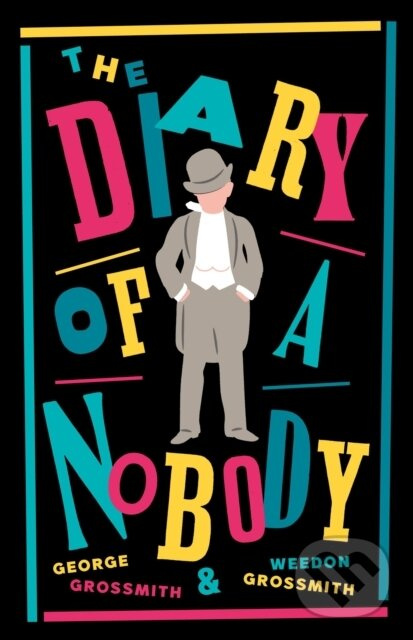 The Diary of a Nobody (New Annotated Edition (Alma Classics Evergreens)) - kniha z kategorie Spoločenská beletria