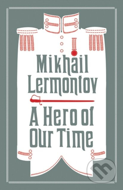 A Hero of Our Time - Mikhail Lermontov - kniha z kategorie Společenská beletrie