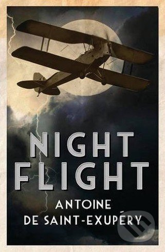 Night Flight - Antoine de Saint-Exupéry - kniha z kategorie Beletrie