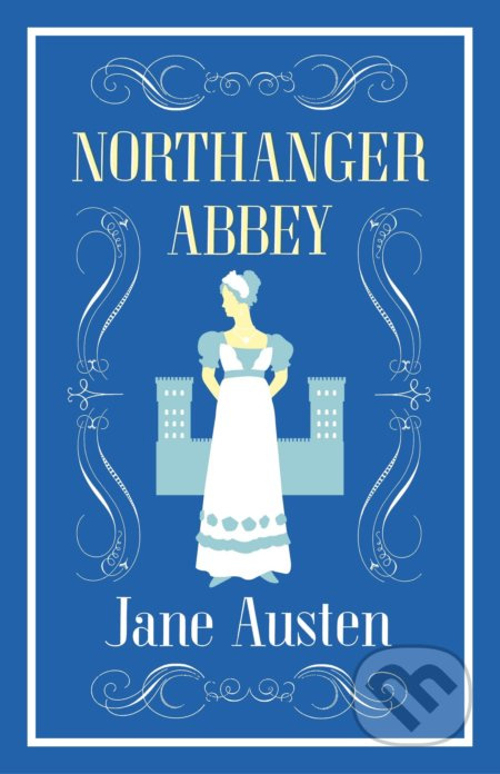 Northanger Abbey - Jane Austen - kniha z kategorie Beletrie pro děti