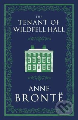The Tenant of Wildfell Hall - Anne Bronte - kniha z kategorie Společenská beletrie