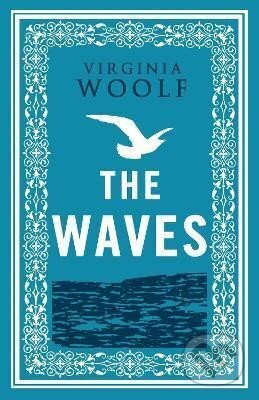 The Waves - Virginia Woolfová