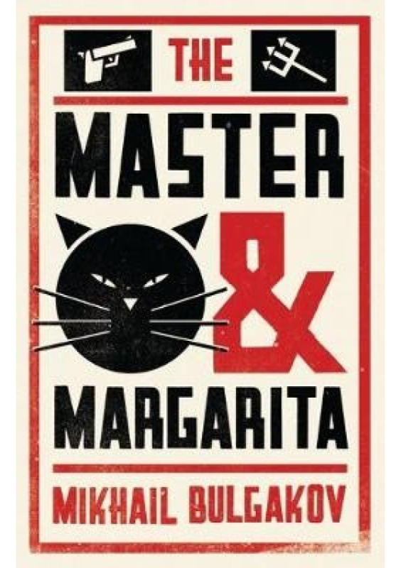Master and Margarita: New Translation Alma Books Ltd