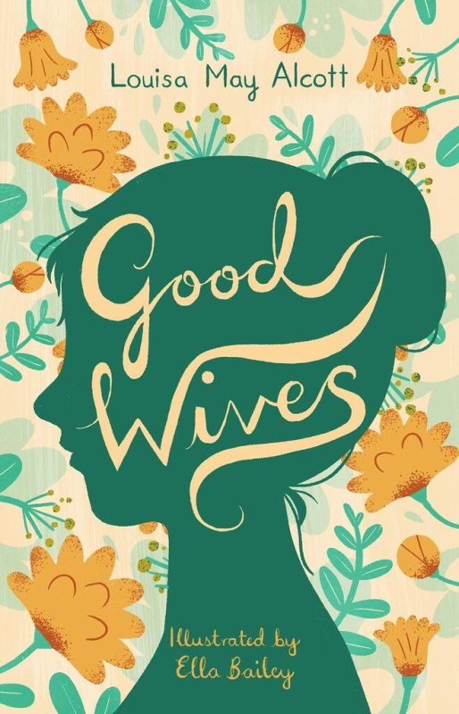 Good Wives - Louisa May Alcott - kniha z kategorie Společenská beletrie