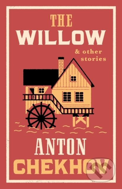 The Willow and Other Stories - Anton Chekhov - kniha z kategorie Beletrie