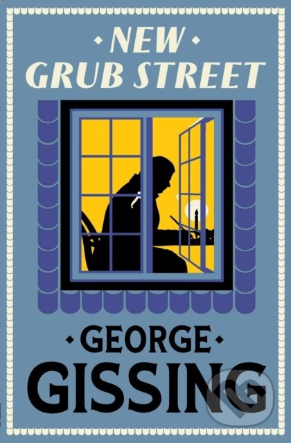 New Grub Street (New Annotated Edition) - George Gissing
