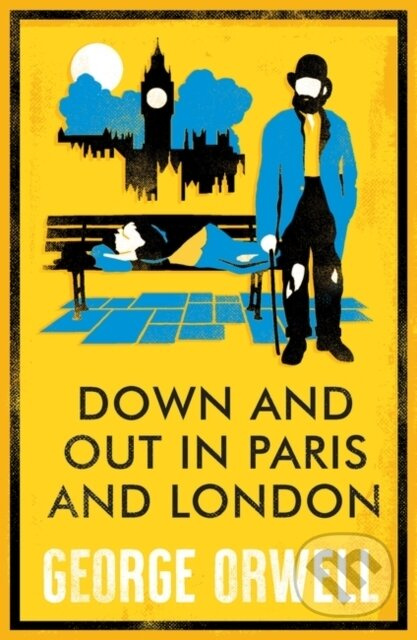 Down and Out in Paris and London (Annotated Edition) - kniha z kategorie Autobiografie