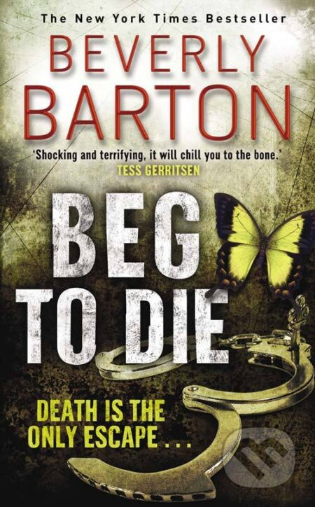 Beg to Die - Beverly Barton