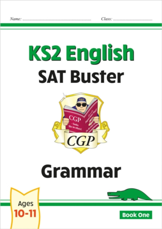 KS2 English SAT Buster: Grammar - Book 1 (for the 2027 tests) - CGP Books