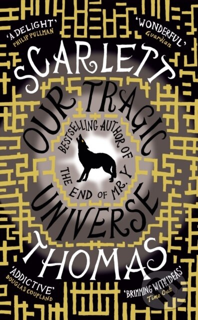 Our Tragic Universe - Scarlett Thomas - kniha z kategorie Životopisy