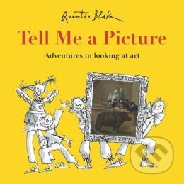 Tell Me a Picture - Quentin Blake - kniha z kategorie Odborné a naučné