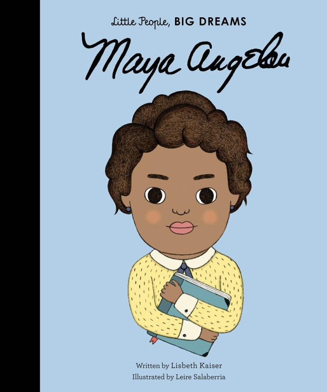 Maya Angelou - Lisbeth Kaiser, Leire Salaberria (ilustrácie) - kniha z kategorie Naučné knihy