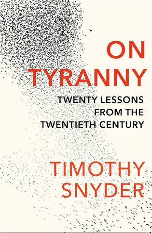 On Tyranny (Twenty Lessons from the Twentieth Century) - kniha z kategorie Beletrie