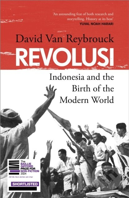 Revolusi (Indonesia and the Birth of the Modern World) - kniha z kategorie Historie
