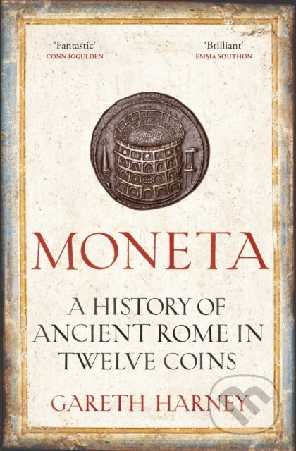 Moneta (A History of Ancient Rome in Twelve Coins) - kniha z kategorie Odborné a naučné