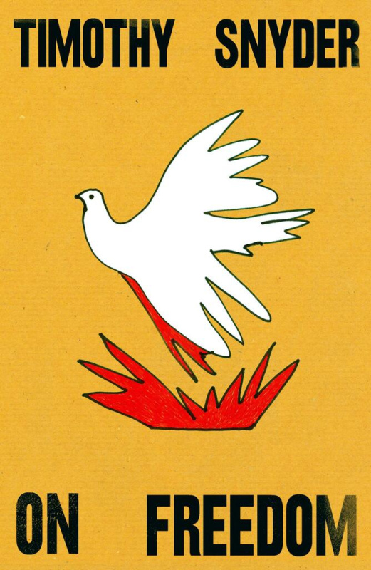 On Freedom - Timothy Snyder - kniha z kategorie Filozofie