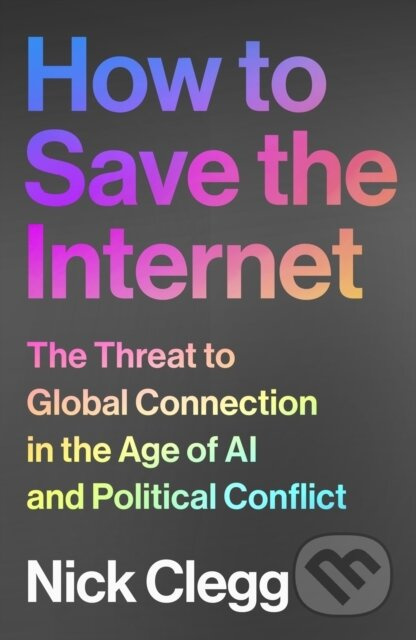 How to Save the Internet (The Threat to Global Connection in the Age of AI and Political Conflict)