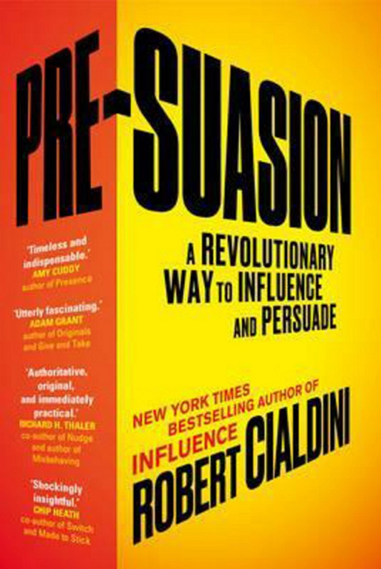 Pre-Suasion (A Revolutionary Way to Influence and Persuade) - kniha z kategorie Podnikání