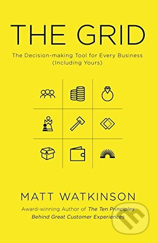 The Grid (The Decision-Making Tool for Every Business) - kniha z kategorie Podnikání