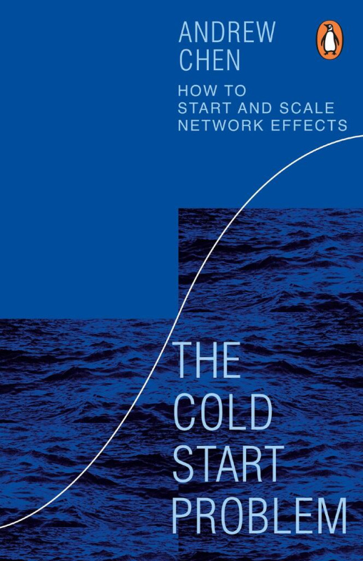 The Cold Start Problem (How to Start and Scale Network Effects) - kniha z kategorie Byznys a management
