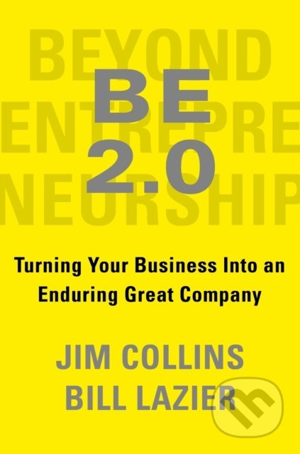 Beyond Entrepreneurship 2.0 - Jim Collins - kniha z kategorie Podnikání