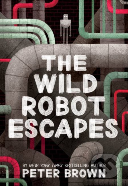 The Wild Robot Escapes - Peter Brown - kniha z kategorie Sci-fi, fantasy a komiksy