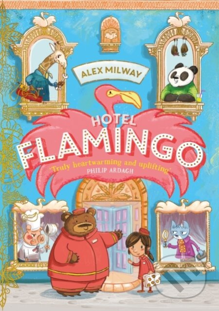 Hotel Flamingo - Alex Milway - kniha z kategorie Pro děti