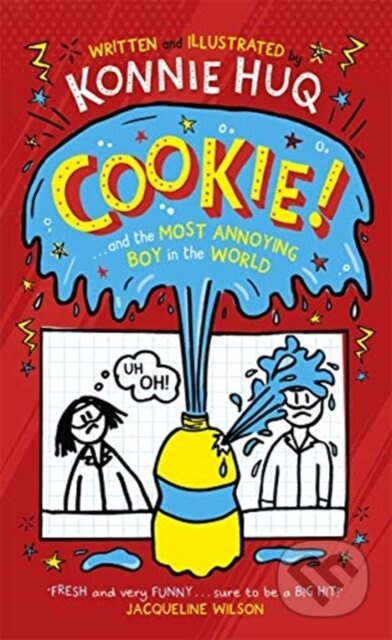 Cookie! (Book 1): Cookie and the Most Annoying Boy in the World - kniha z kategorie Pro děti