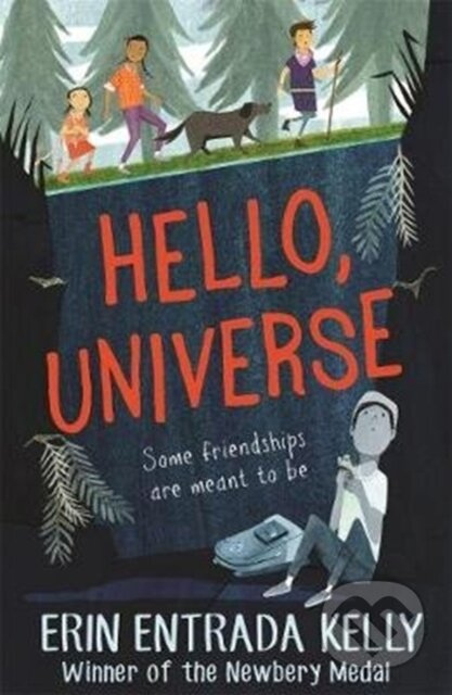 Hello, Universe - Kelly Erin Entrada - kniha z kategorie Pro děti