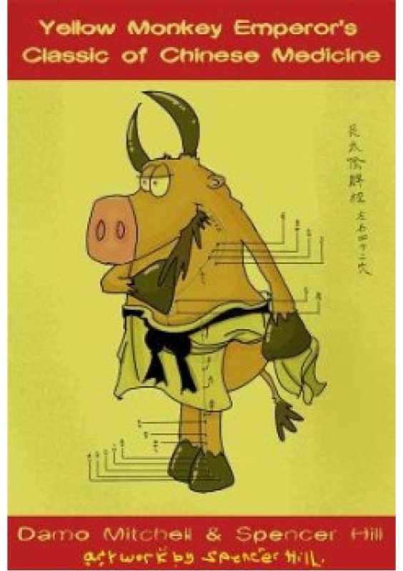 Yellow Monkey Emperor's Classic of Chinese Medicine Jessica Kingsley Publishers