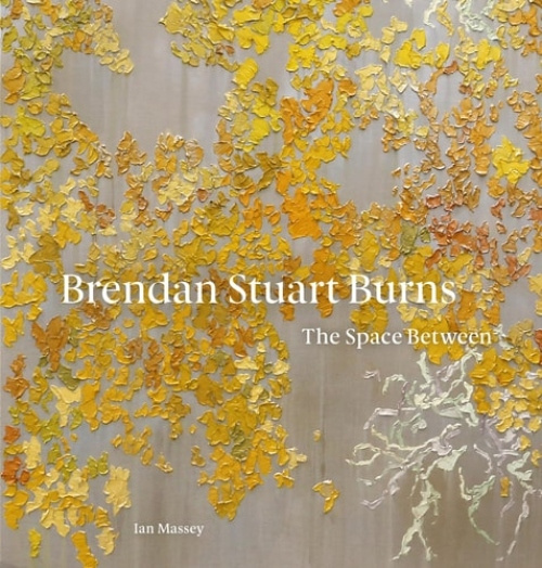 Lund Humphries Publishers Ltd Brendan Stuart Burns - Massey, Ian