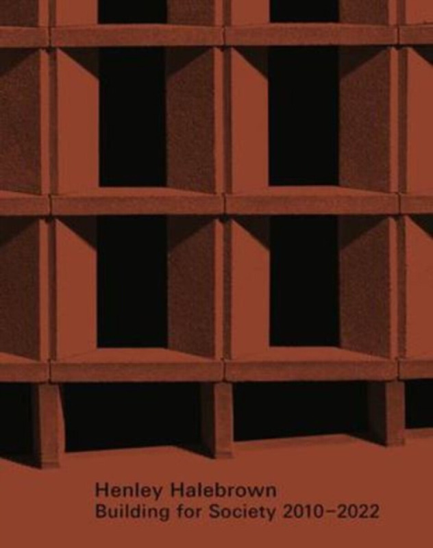 Lund Humphries Publishers Ltd Henley Halebrown - Neville, Tom a Henley, Simon a Hale-Brown, Gavin