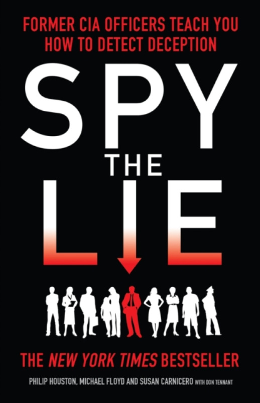 Spy the Lie - Philip Houston, Mike Floyd, Susan Carnicero