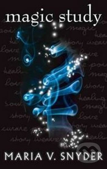Magic Study - V. Maria Snyder