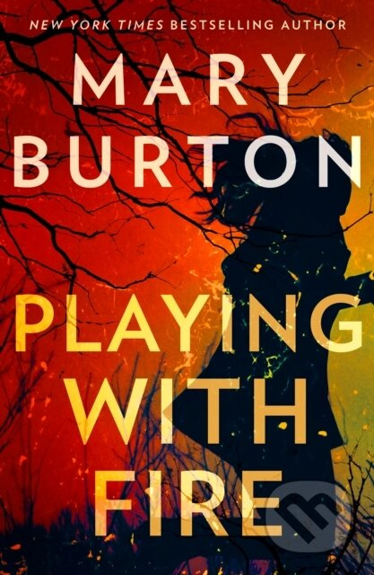 Playing With Fire - Mary Burton - kniha z kategorie Detektivky, thrillery a horory