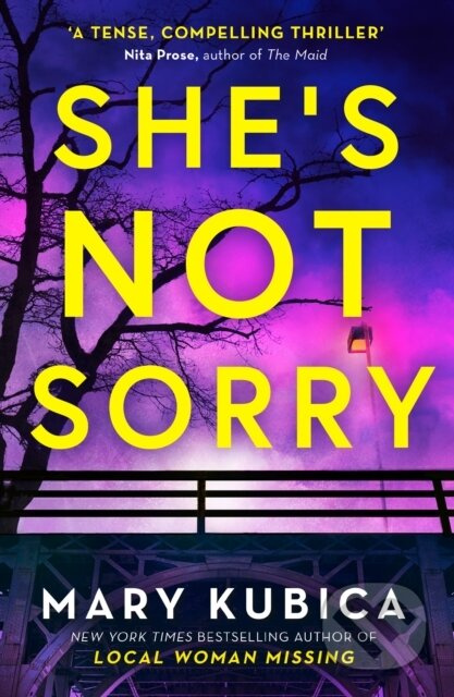 She's Not Sorry - Mary Kubica - kniha z kategorie Detektivky, thrillery a horory