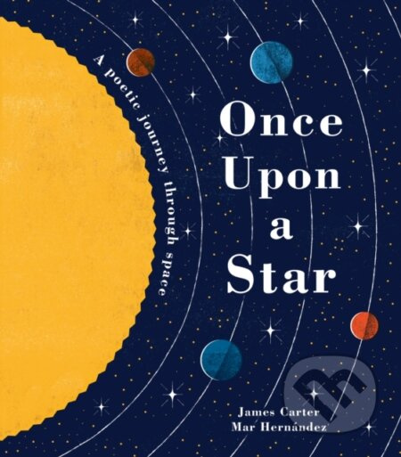 Once Upon a Star (The Story of Our Sun) - James Carter - kniha z kategorie Pro děti
