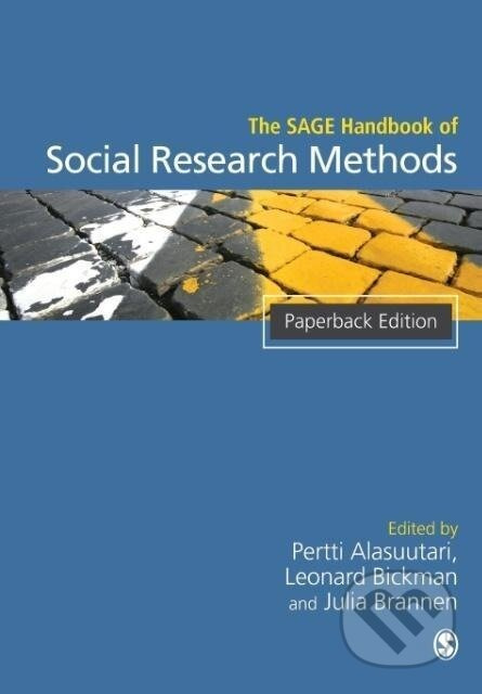 The SAGE Handbook of Social Research Methods - Pertti Alasuutari - kniha z kategorie Humanitní a společenské vědy