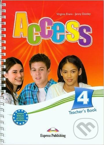 Access 4: Teacher's Book (international) - Virginia Evans, Jenny Dooley - kniha z kategorie Jazykové učebnice a slovníky