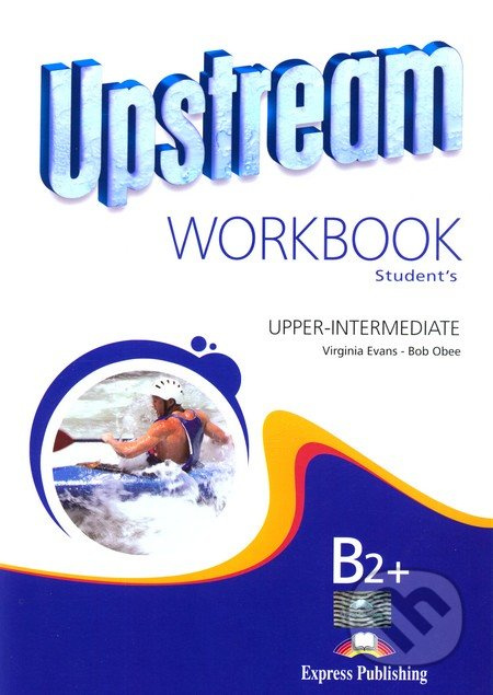 Upstream Upper Intermediate B2+ Revised Edition - Workbook  Express Publishing
