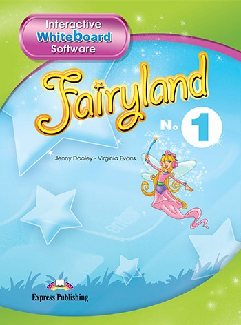 Fairyland 1 - Whiteboard Software Users Manual Express Publishing