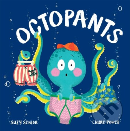 Octopants - Suzy Senior - kniha z kategorie Pro děti