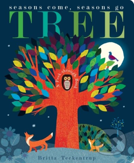 Tree (Seasons Come, Seasons Go) - Patricia Hegarty - kniha z kategorie Pro děti