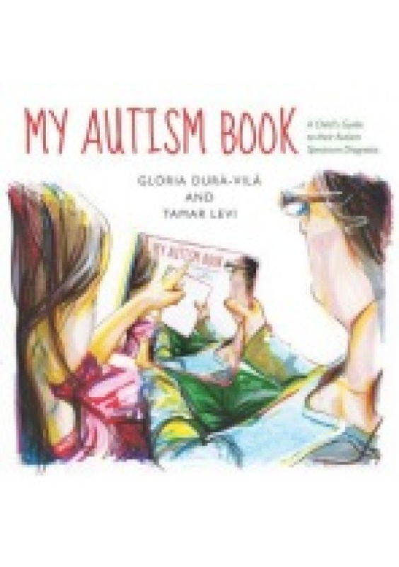 My Autism Book, A Child´s Guide to their Autism Spectrum Diagnosis Jessica Kingsley Publishers