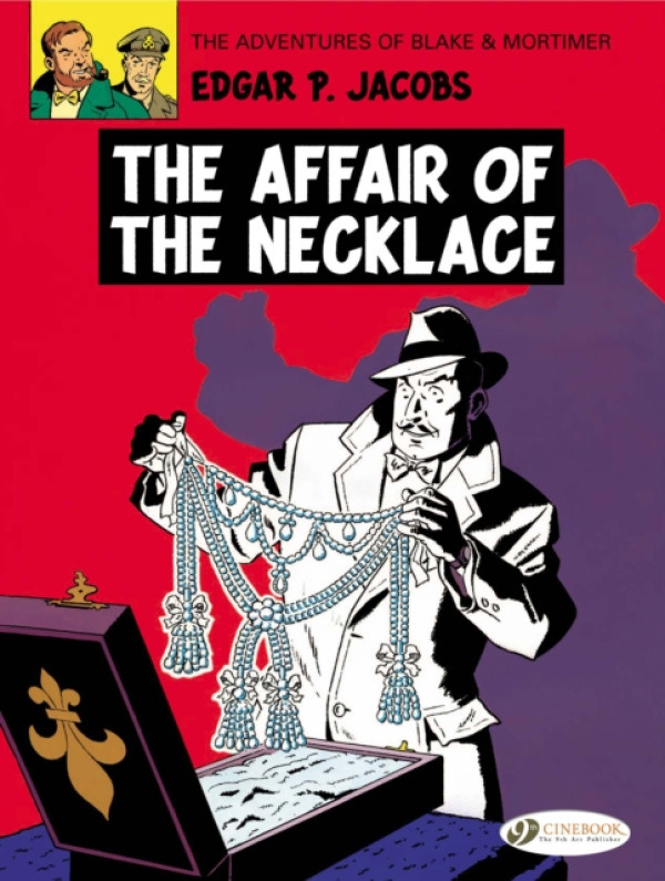 Cinebook Ltd Blake & Mortimer 7 - The Affair of the Necklace - Jacobs, Edgar P.