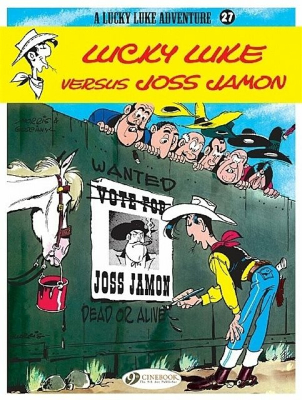 Lucky Luke Vol. 27: Lucky Luke Versus Joss Jamon - Morris & Goscinny